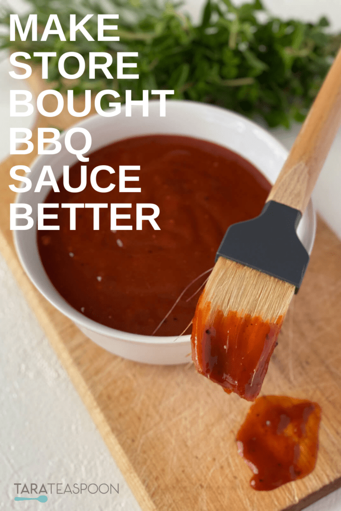 How To Make Store Bought BBQ Sauce Better - Tara Teaspoon