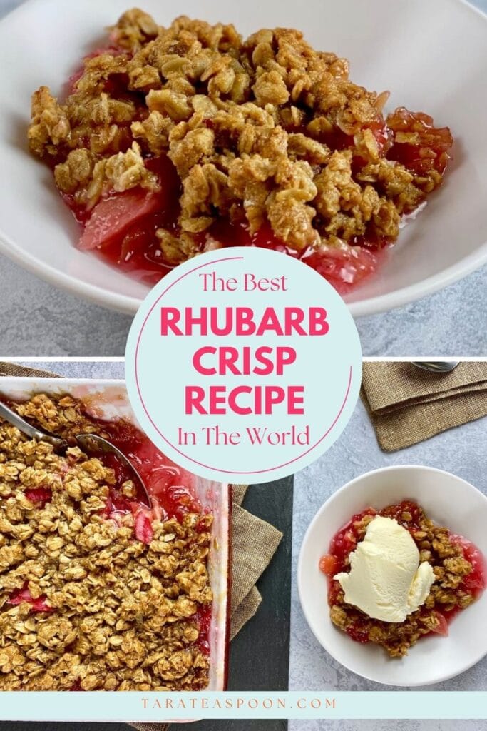 Pinterest graphic for The Most Delicious Just Rhubarb Crisp recipe on Tara Teaspoon