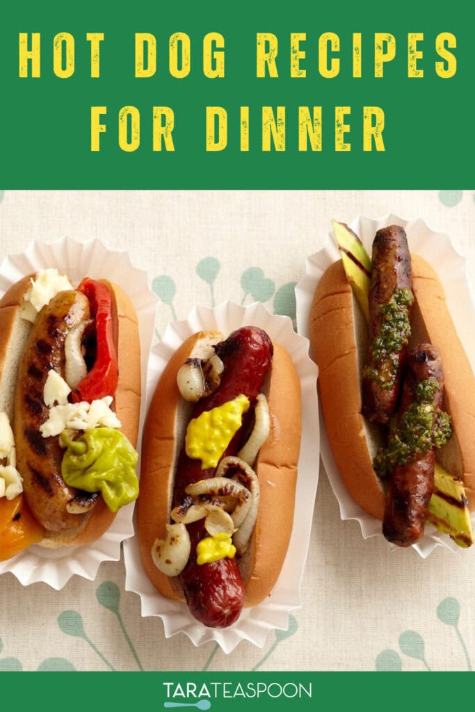 Pint3rest graphic for Fancy Hot Dogs and Sausages recipe on Tara Teaspoon