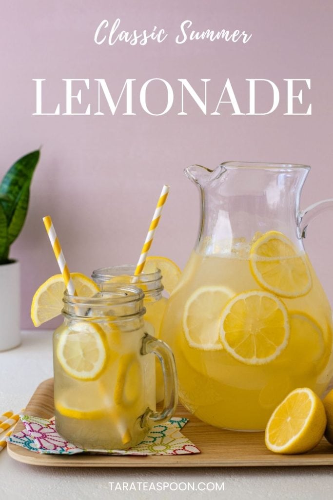 Pinterest graphic of Classic Summer Lemonade recipe for Tarra Teaspoon.
