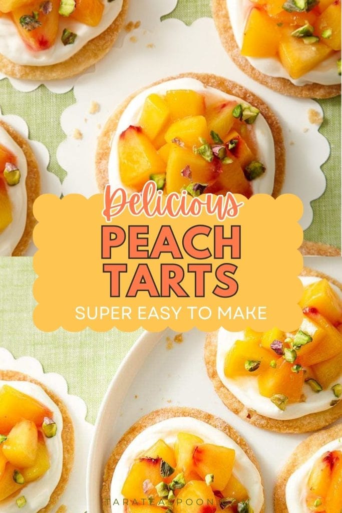 Pinterest graphic of Easy Peach Tart recipe for Tara Teaspoon.