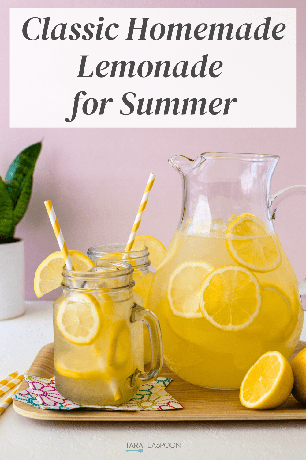 Classic Lemonade Recipe Using Simple Syrup Tara Teaspoon