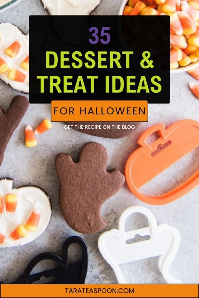 Pinterest graphic for 35 Halloween Desserts and Treats Ideas post on Tara Teaspoon.