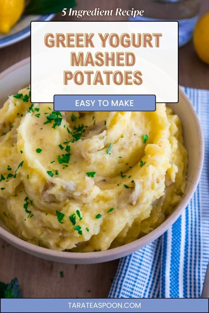 Pinterest graphic for Greek Yogurt Mashed Potatoes recipe on Tara Teaspoon.
