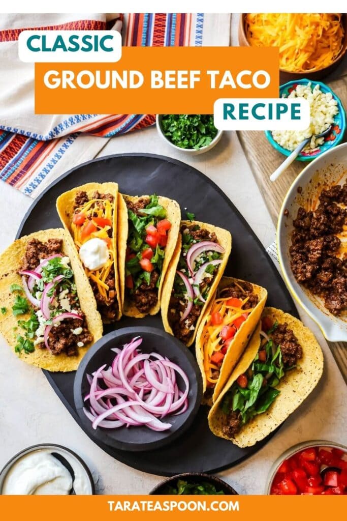 Pinterest graphic for Ground Beef Tacos recipe on Tara Teaspoon.