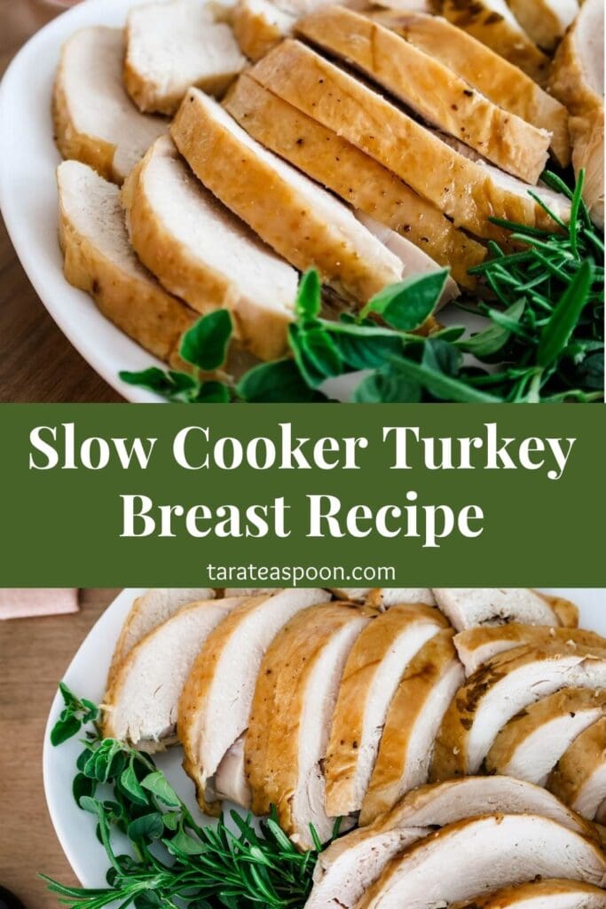 Pinterest graphic for Slow Cooker Turkey Breast Recipe on Tara Teaspoon.
