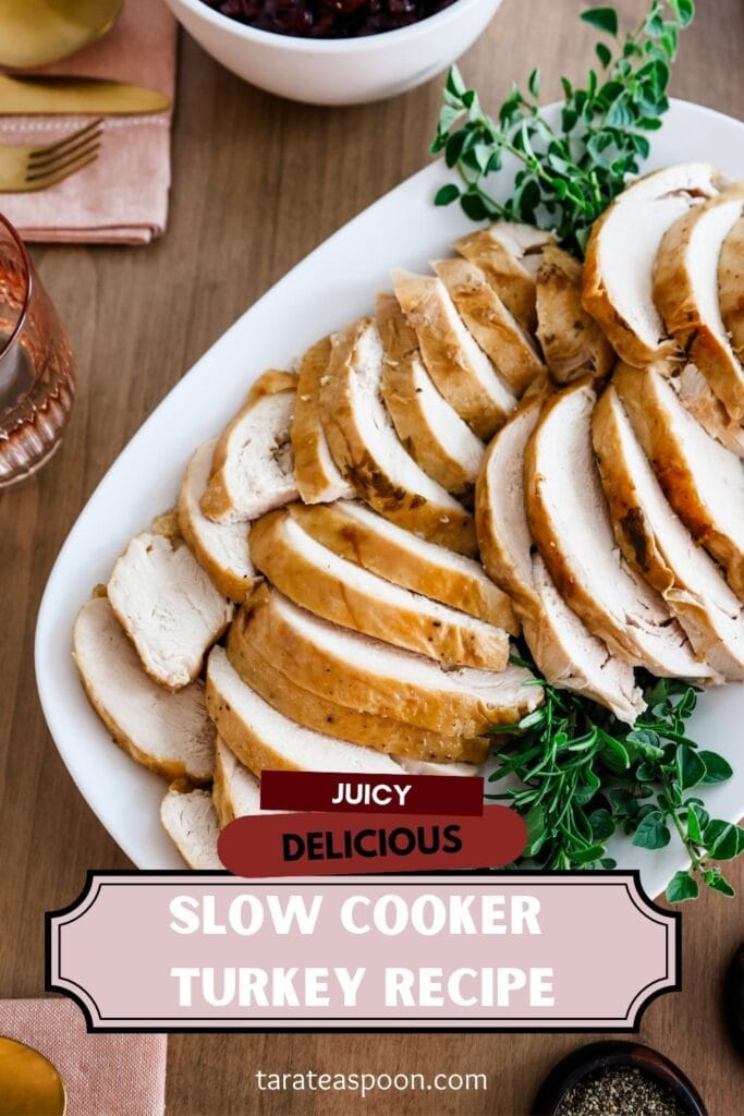 Pinterest graphic for Slow Cooker Turkey Breast Recipe on Tara Teaspoon.