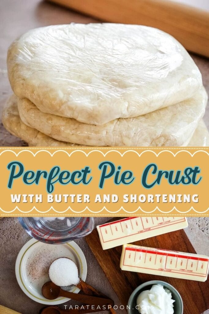 Pinterest graphic for Perfect Pie Crust recipe on Tara Teaspoon.