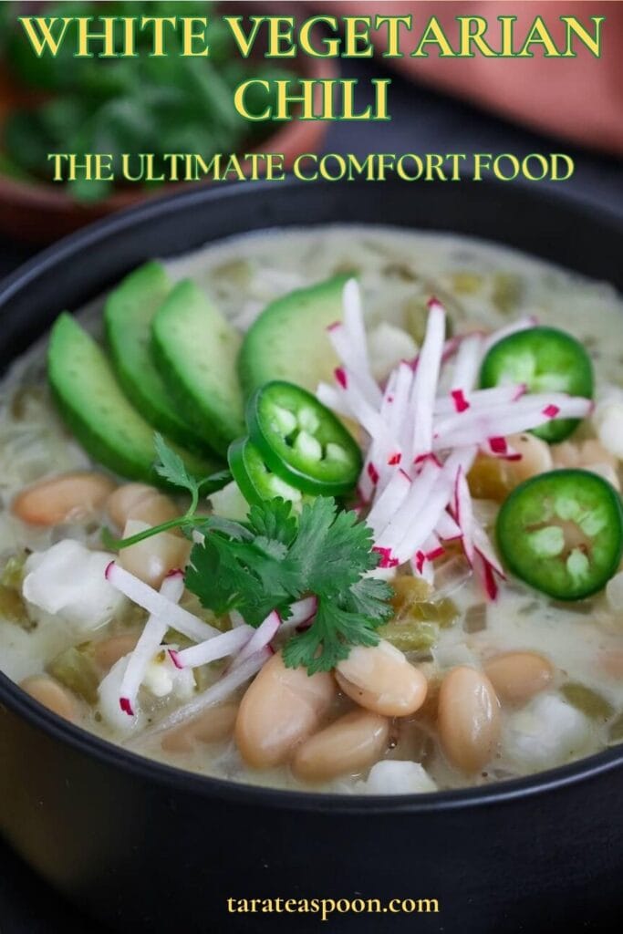 Pinterest graphic for White Vegetarian Chili recipe on Tara Teaspoon.