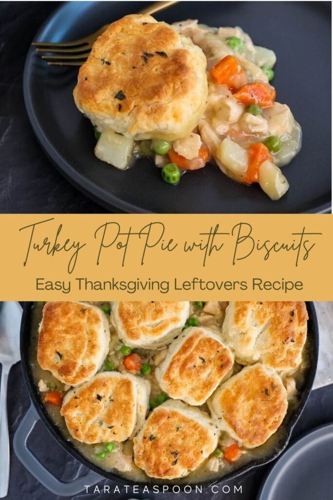 Pinterest graphic for Turkey Pot Pie with Biscuits recipe on Tara Teaspoon.