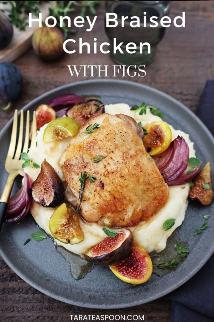 Pinterest graphic for Honey Braised Chicken with Figs recipe on Tara Teaspoon.
