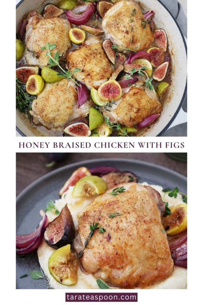 Pinterest graphic for Honey Braised Chicken with Figs recipe on Tara Teaspoon.
