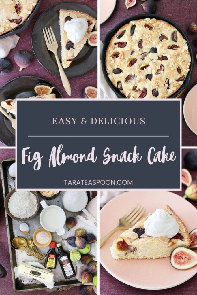 Pinterest graphic for Fig Almond Snack Cake recipe on Tara Teaspoon.