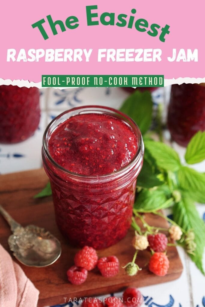 Pinterest graphic for Raspberry Freezer Jam recipe on Tara Teaspoon.