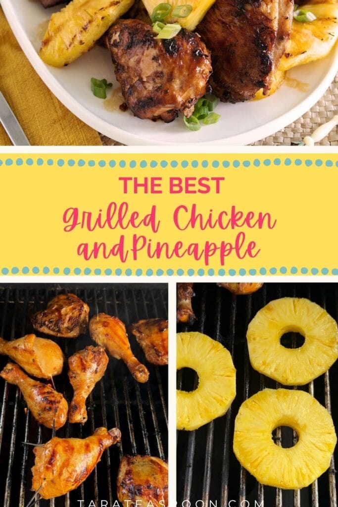 Pinterest graphic for Tropical Chicken with Grilled Pineapple recipe on Tara Teaspoon