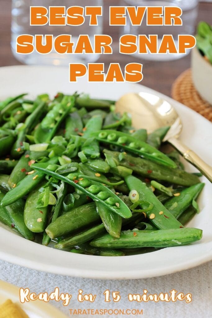 Pinterest graphic for Sauteed Sugar Snap Peas recipe on Tara Teaspoon