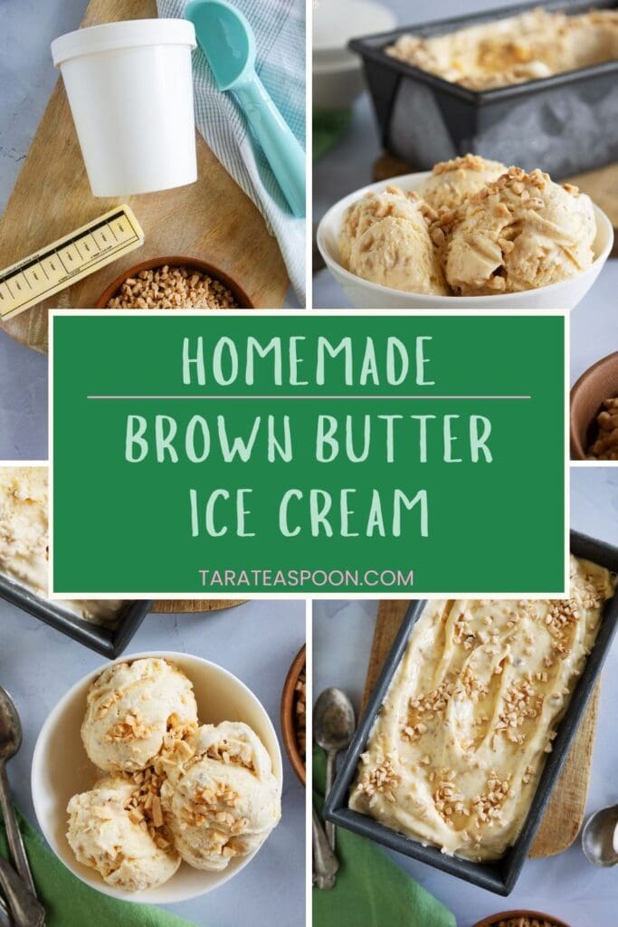 Pinterest graphic for Browned Butter Ice Cream recipe on Tara Teaspoon