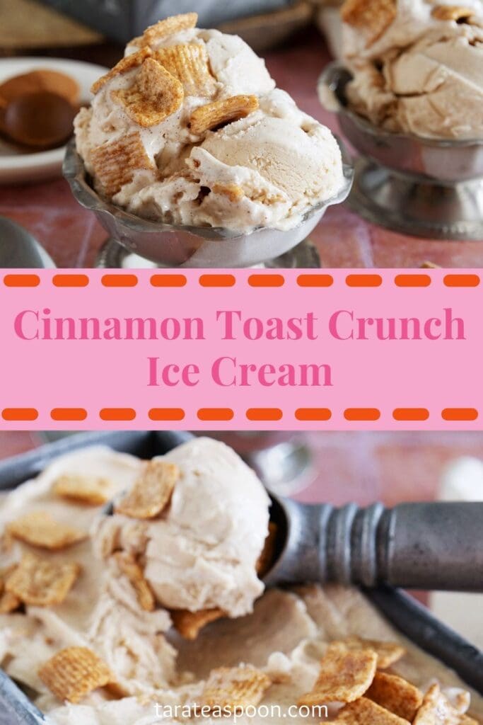 Pinterest graphic for Cinnamon Toast Ice Cream recipe from Tara Teaspoon